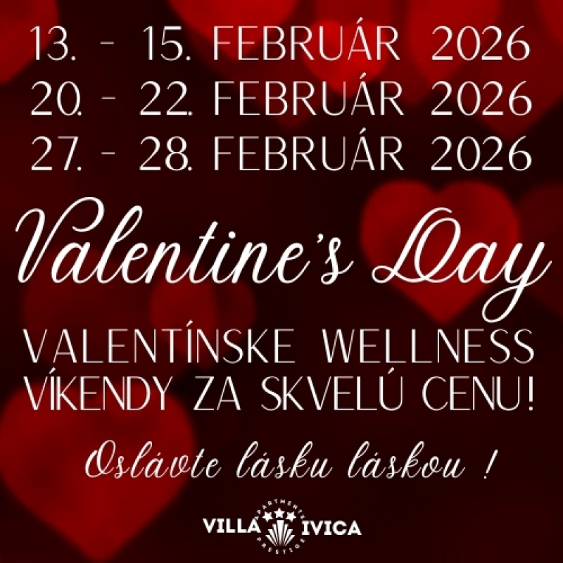 Valentines Day vo VILLA IVICA - valentínske vikendy za skvelú cenu !